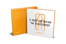 Load image into Gallery viewer, Improve your Mental Health now: Life Beyond the Touch Screen E-book